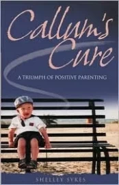 Callum's Cure by Shelley Sykes - Pre-loved