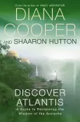 Discover Atlantis by Diana Cooper - (Pre-Loved)