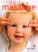 Tui Na Massage by Maria Mercati - (Pre-Loved)