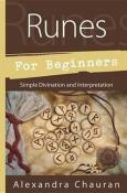 Runes for Beginners by Alexandra Chauran