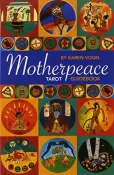 Motherpeace Tarot Guidebook by Karen Vogel