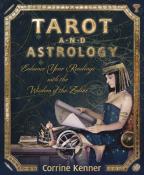 Tarot and Astrology (Llewellyn) by Corrine Kenner.