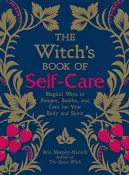 The Witch's Book of Self-Care by Arin Murphy-Hiscock