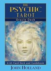 The Psychic Tarot Oracle Cards by John Holland