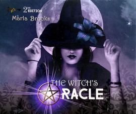 The Witch's Oracle (Second Edition) by Marla Brooks, Aunia Kahn & Nichola Pearson.